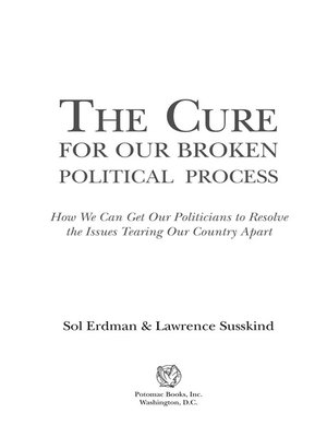 cover image of The Cure for Our Broken Political Process